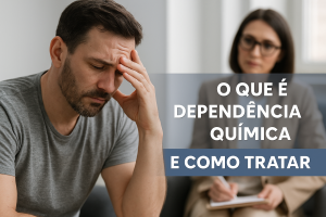 o que é dependencia quimica e como tratar